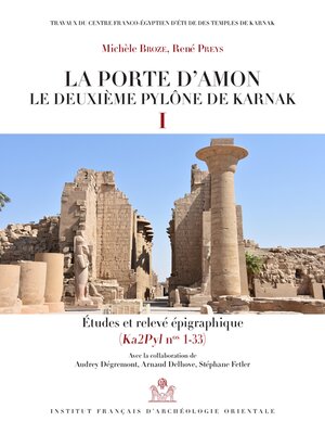 cover image of La porte d'Amon. Le deuxieme pylone de Karnak I